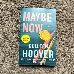 Maybe Now by Colleen Hoover